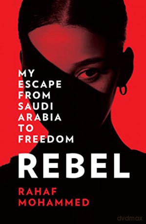 Rebel - Rahaf Mohammed [KSIĄŻKA]