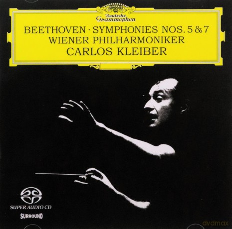 Kleiber; Wiener Philharmoniker: Beethoven 5 & 7 (Hybrid) [SACD]