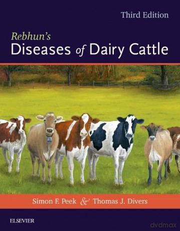 Rebhuns Diseases Of Dairy Cattle - Simon Peek [KSIĄŻKA]