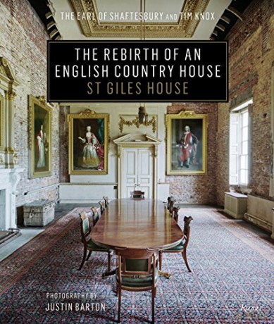 Rebirth Of An English Country House - Earl Of Shaftsbury [KSIĄŻKA]
