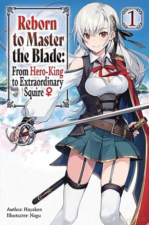 Reborn To Master The Blade Vol 1 - Hayaken [KSIĄŻKA]