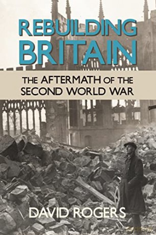 Rebuilding Britain - D Rogers [KSIĄŻKA]