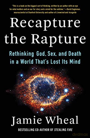 Recapture The Rapture - Jamie Wheal [KSIĄŻKA]