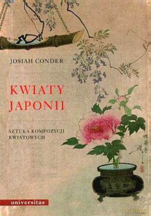 Kwiaty Japonii - Conder J. [KSIĄŻKA]