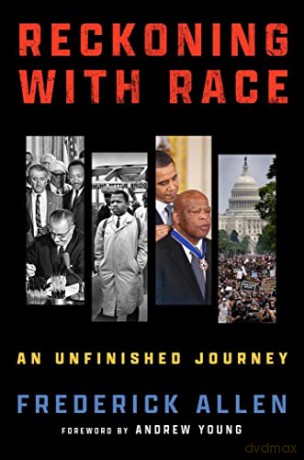 Reckoning With Race - Frederick Allen [KSIĄŻKA]