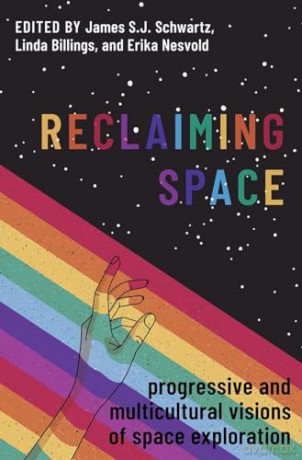 Reclaiming Space [KSIĄŻKA]