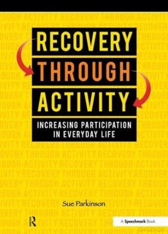 Recovery Through Activity - Sue Parkinson [KSIĄŻKA]