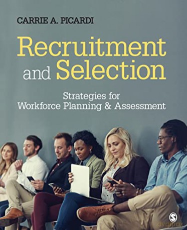Recruitment And Selection - Picardi Carrie A. [KSIĄŻKA]