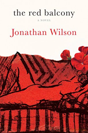 Red Balcony - Jonathan Wilson [KSIĄŻKA]