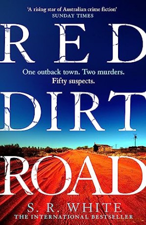 Red Dirt Road - S R White [KSIĄŻKA]