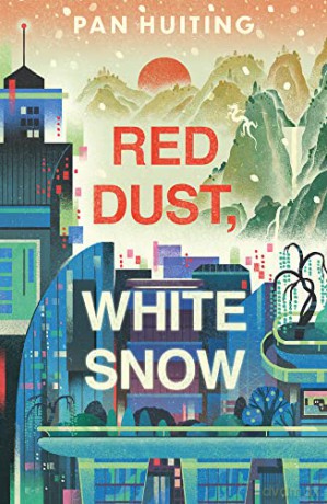Red Dust White Snow - Pan Huiting [KSIĄŻKA]