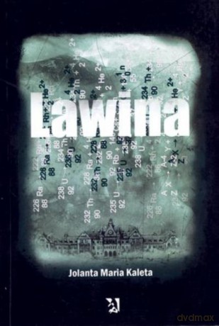 Lawina - Kaleta J.M. [KSIĄŻKA]