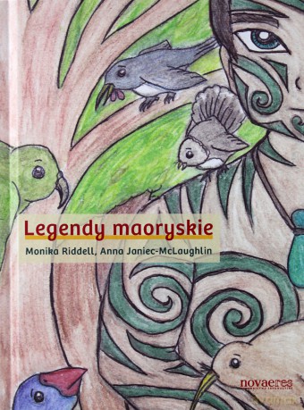 Legendy Maoryskie - Riddell M.,JANI [KSIĄŻKA]