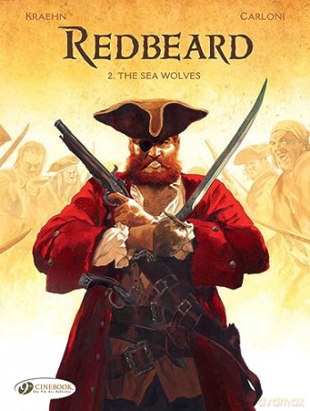 Redbeard Vol 2 The Sea Wolves - Jean-Charles Kraehn [KSIĄŻKA]