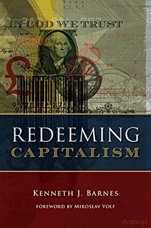 Redeeming Capitalism - Barnes [KSIĄŻKA]