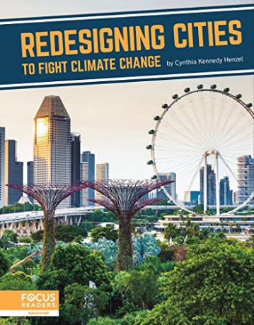 Redesigning Cities To Fight Climate Cha - Cynthia Kennedy Henz [KSIĄŻKA]