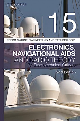 Reeds Vol 15 Electronics Navigational - Steve Richards [KSIĄŻKA]