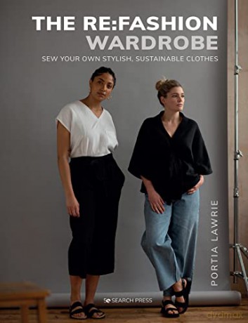 Refashion Wardrobe - Portia Lawrie [KSIĄŻKA]