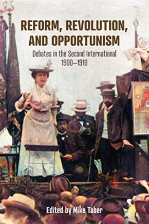 Reform Revolution And Opportunism [KSIĄŻKA]