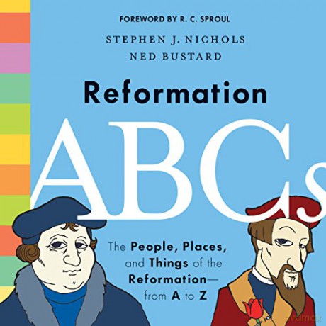 Reformation Abcs - Nichols Stephen [KSIĄŻKA]