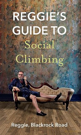 Reggies Guide To Social Climbing - Pat Fitzpatrick [KSIĄŻKA]