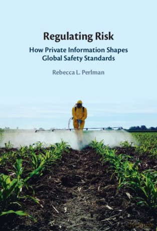 Regulating Risk - Rebecca Perlman [KSIĄŻKA]
