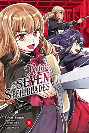 Reign Of The Seven Spellblades Vol 5 - Bokuto Uno [KSIĄŻKA]