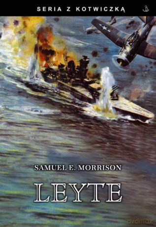 Leyte Seria Z Kotwiczką - Morison S.E. [KSIĄŻKA]
