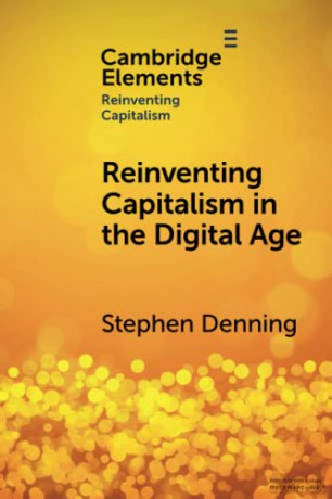 Reinventing Capitalism In The Digital A - Denning Stephen [KSIĄŻKA]
