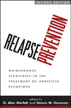Relapse Prevention - G Alan (Ed) Marlatt [KSIĄŻKA]
