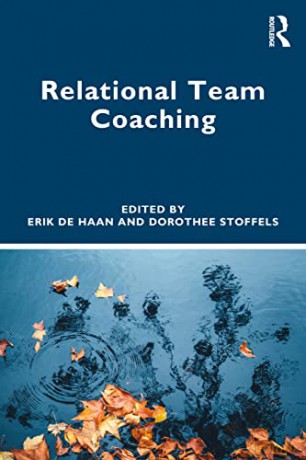 Relational Team Coaching - Erik De Haan [KSIĄŻKA]