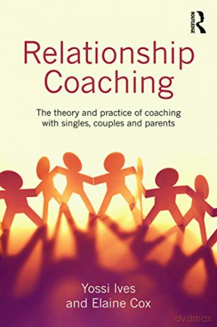 Relationship Coaching - Yossi Ives [KSIĄŻKA]