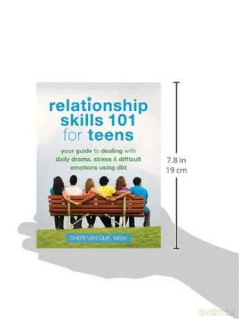 Relationship Skills 101 For Teens - Sheri Van Dijk [KSIĄŻKA]