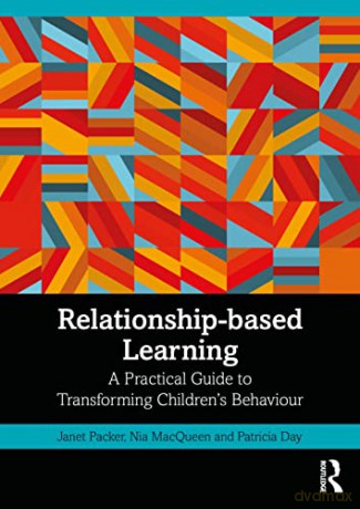 Relationshipbased Learning - Janet Packer [KSIĄŻKA]