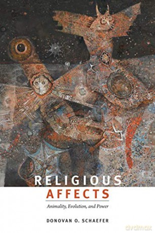 Religious Affects - Donovan O. Schaefer [KSIĄŻKA]