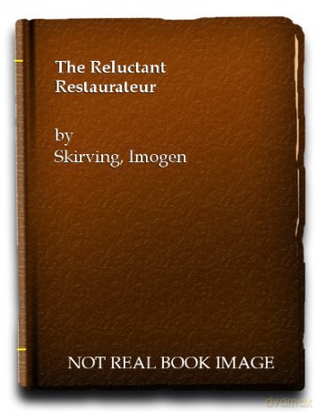 Reluctant Restaurateur - Imogen Skirving [KSIĄŻKA]