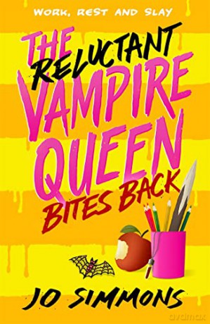 Reluctant Vampire Queen Bites Back - Jo Simmons [KSIĄŻKA]