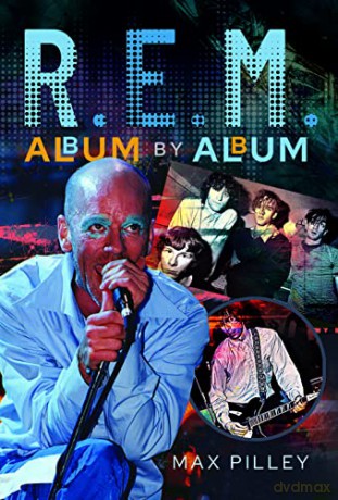 Rem Album By Album - Max Pilley [KSIĄŻKA]