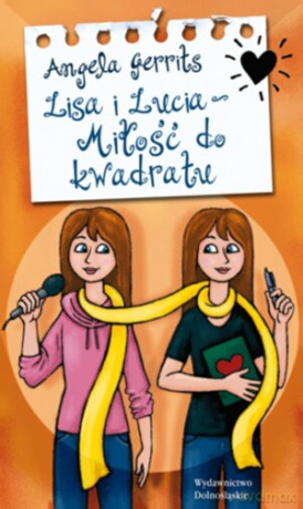 Lisa I Lucia Miłość Do Kwadratu - Gerrits Angela [KSIĄŻKA]