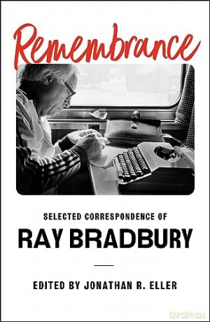 Remembrance - Ray Bradbury [KSIĄŻKA]
