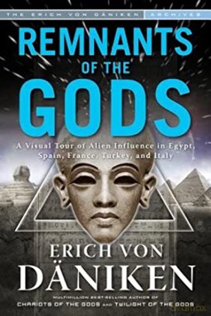 Remnants Of The Gods - Erich Von Daniken [KSIĄŻKA]