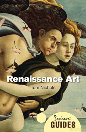 Renaissance Art - Tom Nichols [KSIĄŻKA]