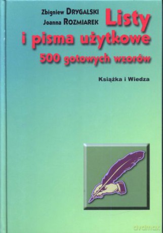 Listy I Pisma Użytkowe - Drygalski Z. [KSIĄŻKA]