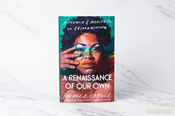 Renaissance Of Our Own - Rachel Cargle [KSIĄŻKA]