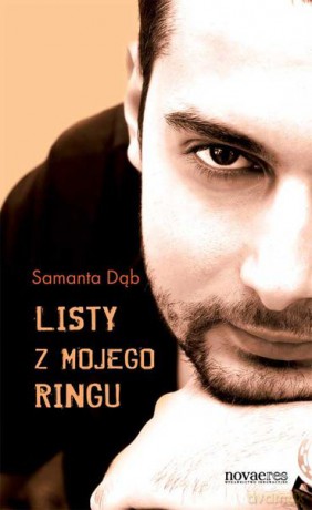 Listy Z Mojego Ringu - Dąb Samanta [KSIĄŻKA]