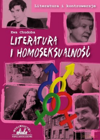 Literatura I Homoseksualność - Chudoba E. [KSIĄŻKA]