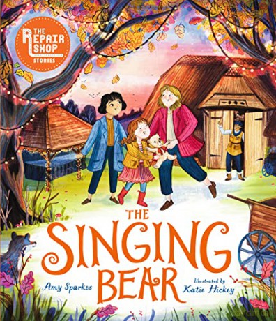 Repair Shop Stories The Singing Bear - Amy Sparkes [KSIĄŻKA]