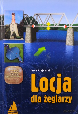 Locja Dla Żeglarzy - Czajewski Jacek [KSIĄŻKA]