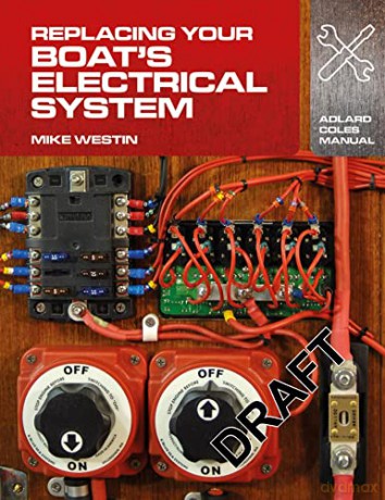 Replacing Your Boats Electrical System - Mike Westin [KSIĄŻKA]