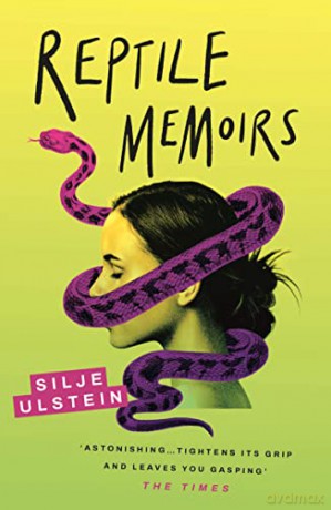 Reptile Memoirs - Silje Ulstein [KSIĄŻKA]